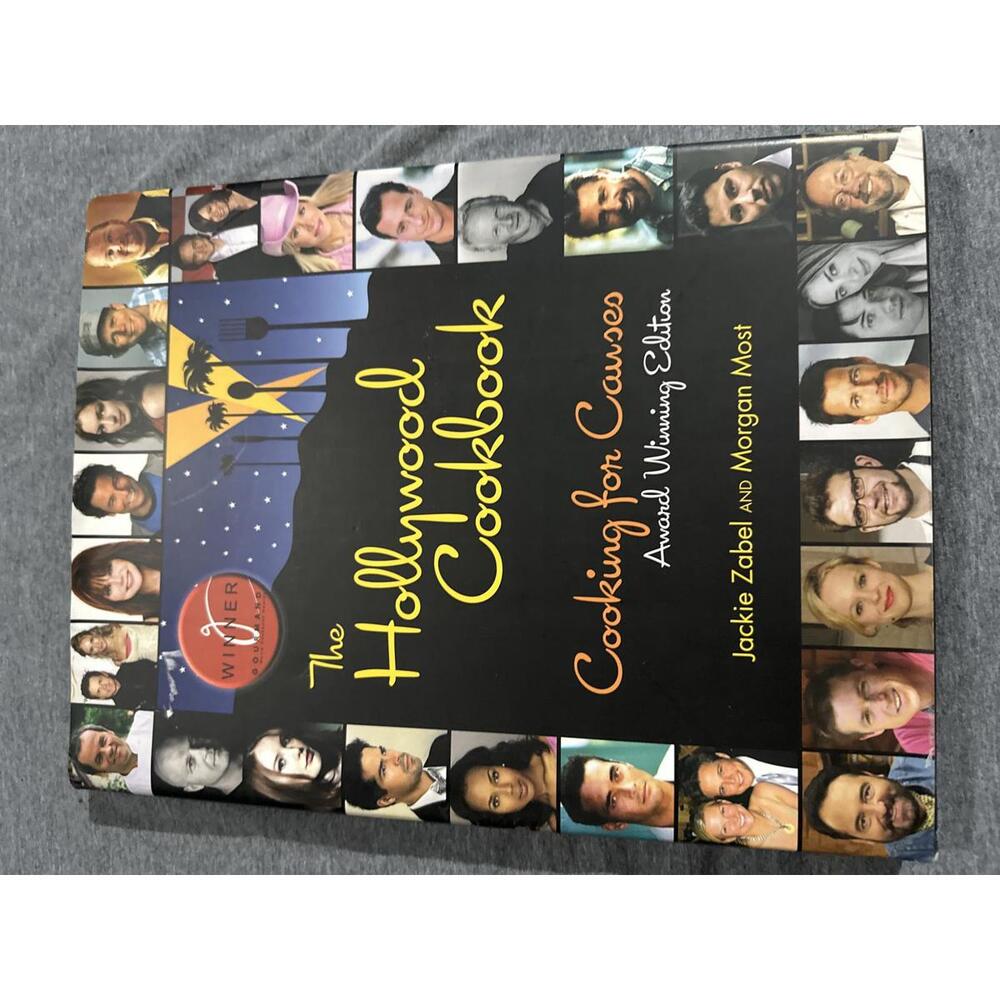 The Hollywood Cookbook-Cooking for Causes - Award Winning Edition